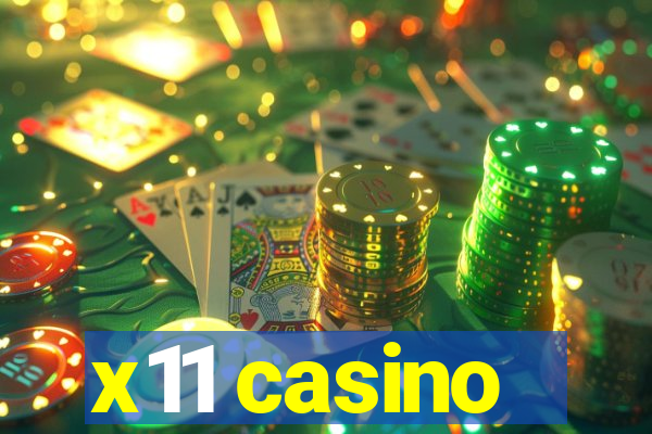 x11 casino
